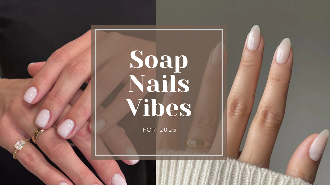 Soap Nails Are the Ultimate Clean-Girl Vibes for 2025