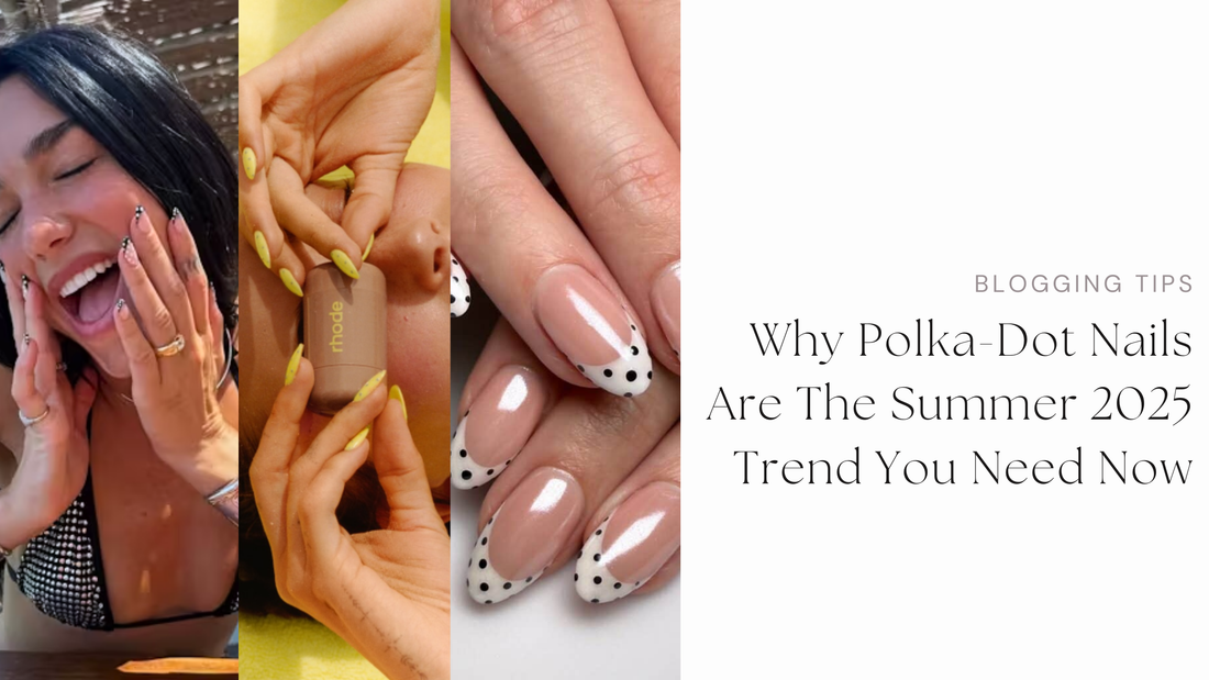 Why Polka-Dot Nails Are The Summer 2025 Trend You Need Now